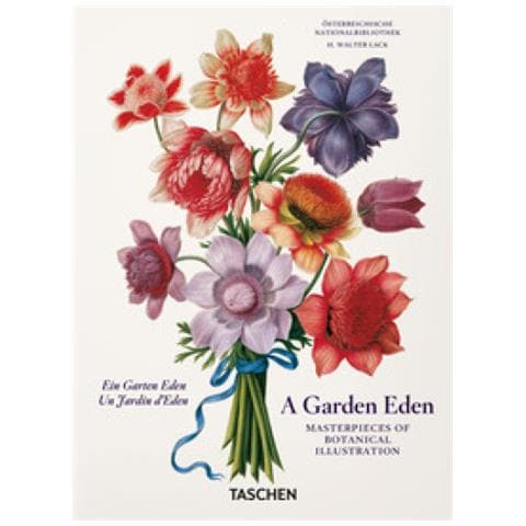 H. Walter Lack - A Garden Eden. Masterpieces Of Botanical Illustration. Ediz. Italiana, Inglese E Spagnola. 40th Anniversary Edition - Foto 1