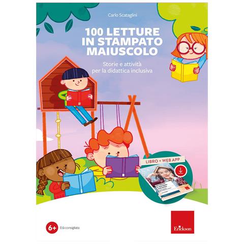 Carlo Scataglini - 100 letture in stampato maiuscolo. Storie e attività per la didattica inclusiva. Con software - Foto 1