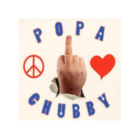 Popa Chubby - Peace Love & Respect - Foto 1