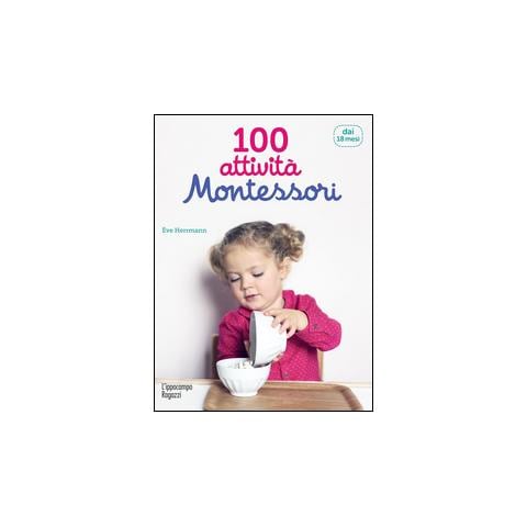 100 attività Montessori dai 18 mesi - Foto 1
