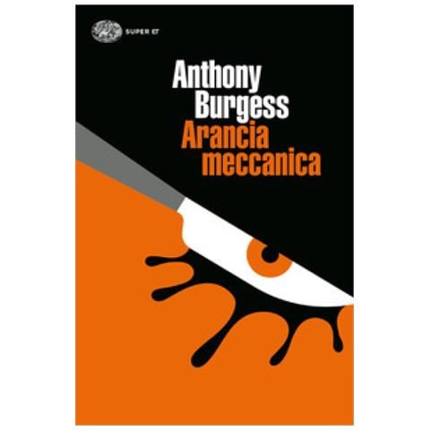 Anthony Burgess - Arancia Meccanica - Foto 1