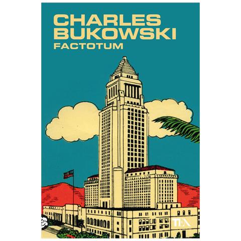 Charles Bukowski - Factotum - Foto 1