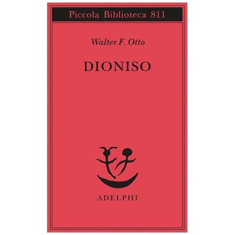 Walter Friedrich Otto - Dioniso. Mito e culto - Foto 1
