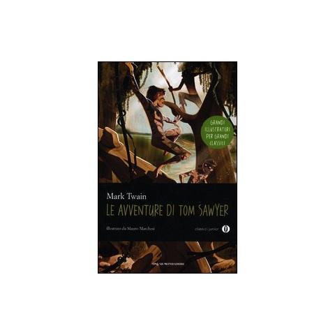 Mark Twain - Le avventure di Tom Sawyer. Ediz. illustrata - Foto 1