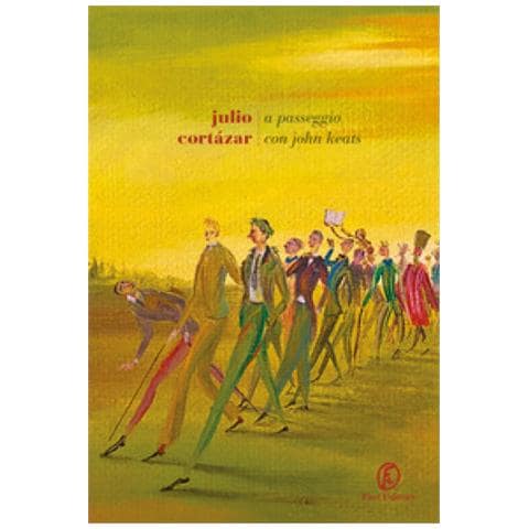 Julio Cortázar - A passeggio con John Keats - Foto 1