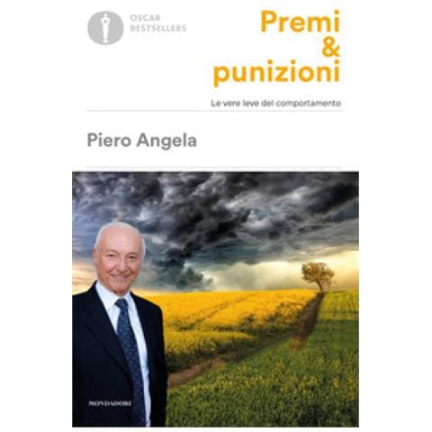 Piero Angela - Premi & Punizioni. Le Vere Leve Del Comportamento - Foto 1