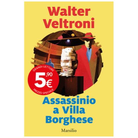 Walter Veltroni - Assassinio A Villa Borghese - Foto 1