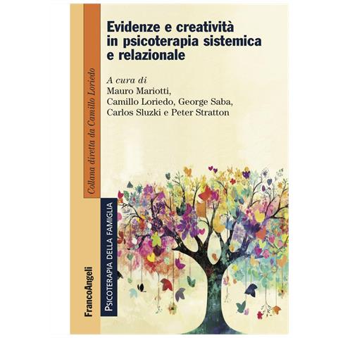 Mauro Mariotti - Evidenze e creatività in psicoterapia sistemica e relazionale - Foto 1