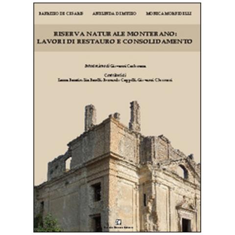 Fabrizio De Cesaris - Riserva naturale Monterano. Lavori di restauro e consolidamento - Foto 1