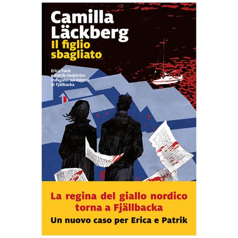 Camilla Läckberg - Il Figlio Sbagliato. I Delitti Di Fjällbacka. Vol. 11 - Foto 2