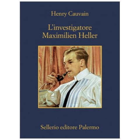 Henry Cauvain - L'investigatore Maximilien Heller - Foto 1