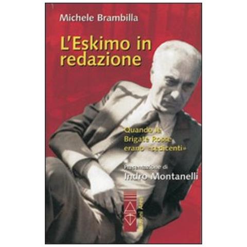L'eskimo in redazione. Quando le Brigate Rosse erano «Sedicenti» - Foto 3