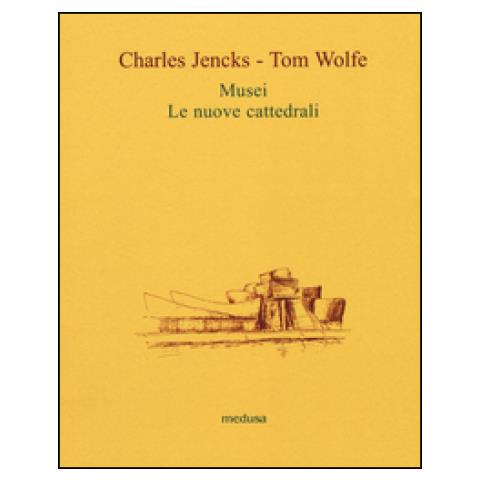 Charles Jencks - Musei. Le nuove cattedrali - Foto 1