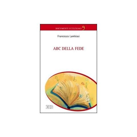 Francesco Lambiasi - ABC della fede - Foto 1