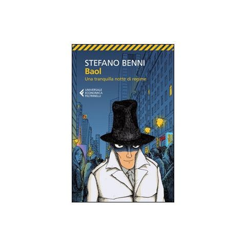 Stefano Benni - Baol. Una tranquilla notte di regime - Foto 2