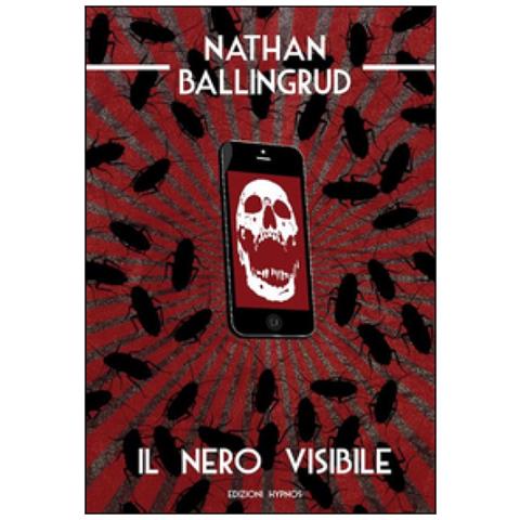 Nathan Ballingrud - Il Nero Visibile - Foto 1