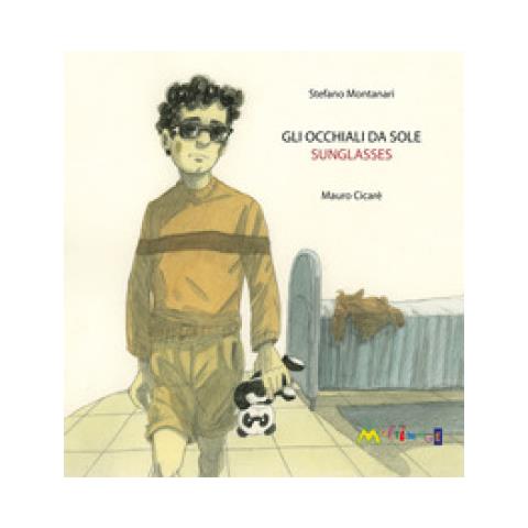 Stefano Montanari - Gli Occhiali Da Sole-sunglasses. Ediz. Bilingue - Foto 1