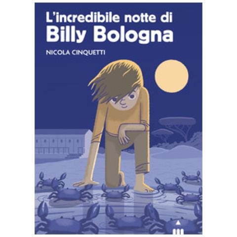 Nicola Cinquetti - L'incredibile Notte Di Billy Bologna - Foto 1