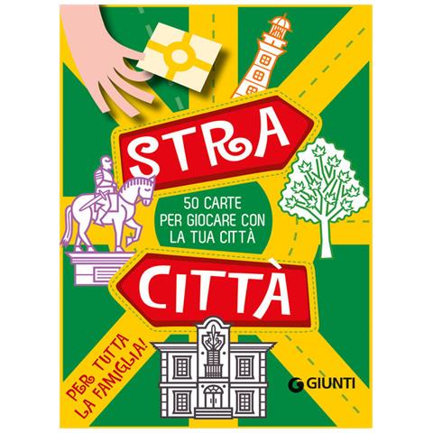 Beniamino Sidoti - Stracittà. 50 carte per giocare con la tua città. Ediz. a colori. Con 50 Carte - Foto 1