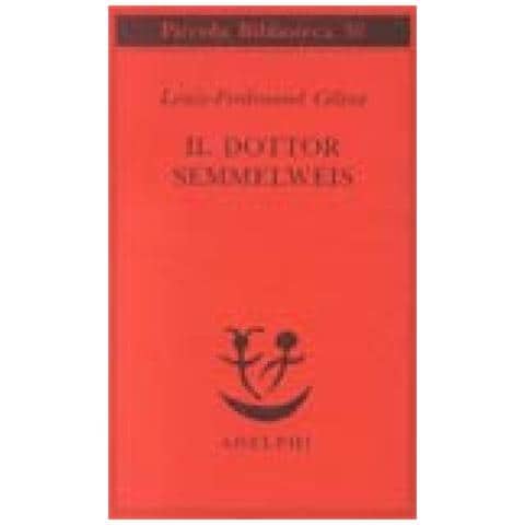 Louis-Ferdinand Céline - Il dottor Semmelweis - Foto 3