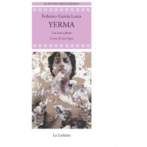 Federico García Lorca - Yerma. Testo spagnolo a fronte - Foto 1