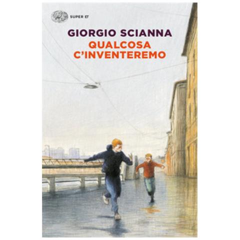 Giorgio Scianna - Qualcosa C'inventeremo - Foto 1