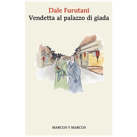 Dale Furutani - Vendetta al palazzo di giada - Foto 1