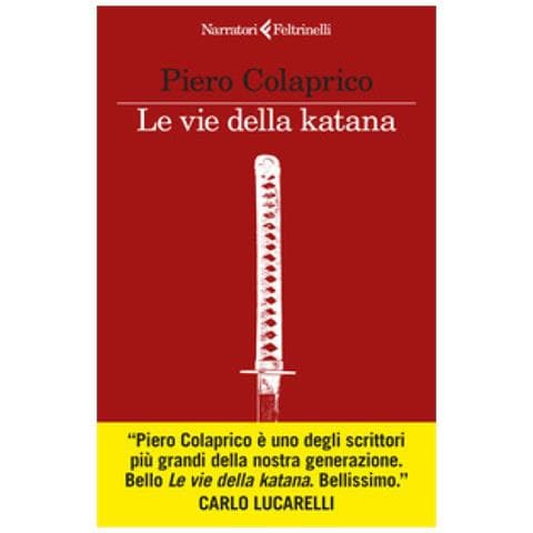 Piero Colaprico - Le Vie Della Katana - Foto 1