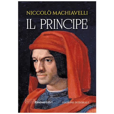 Niccolò Machiavelli - Il principe. Ediz. integrale - Foto 1