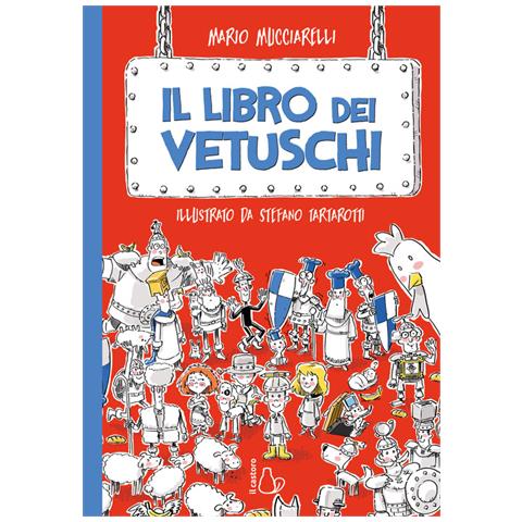 Mario Mucciarelli - Il Libro Dei Vetuschi - Foto 2