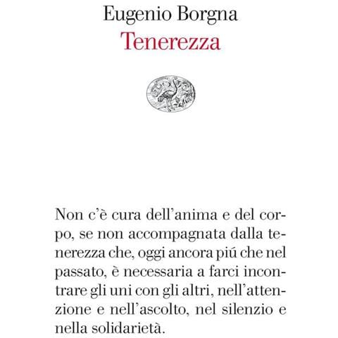 Eugenio Borgna - Tenerezza - Foto 2
