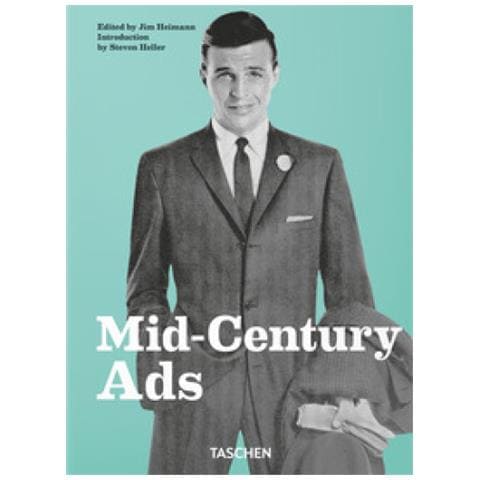 Steven Heller - Mid-century Ads. Ediz. inglese, francese e tedesca - Foto 1