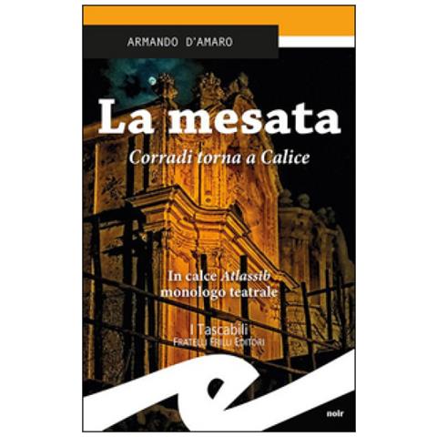 Armando D'Amaro - La mesata. Corradi torna a Calice - Foto 1