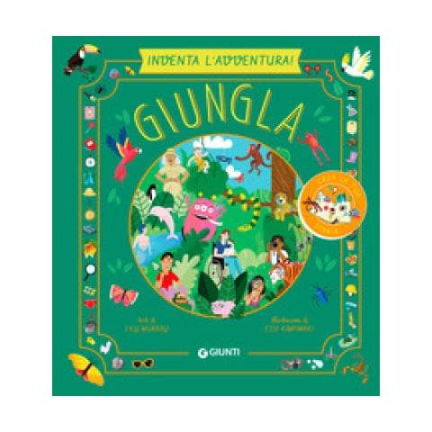 Lily Murray - Giungla. Inventa L'avventura. Ediz. A Colori - Foto 1