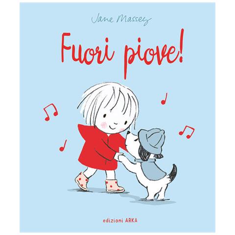 Jane Massey - Fuori piove! Ediz. a colori - Foto 1