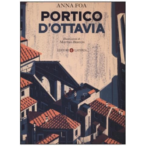 Anna Foa - Portico d'Ottavia. Ediz. illustrata - Foto 2