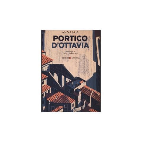 Anna Foa - Portico d'Ottavia. Ediz. illustrata - Foto 1