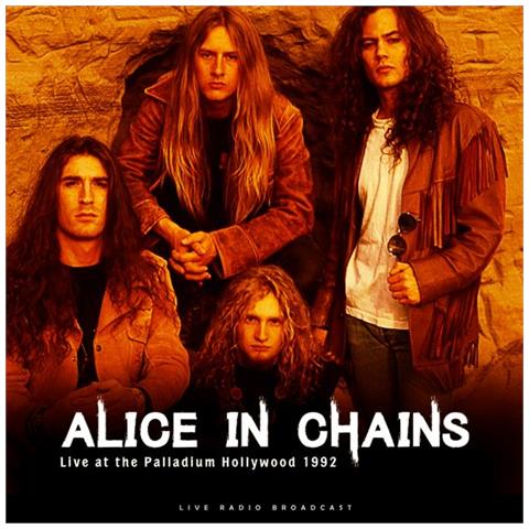 Alice In Chains - Best Of Live At The Palladium Hollywood 1992 - Foto 1