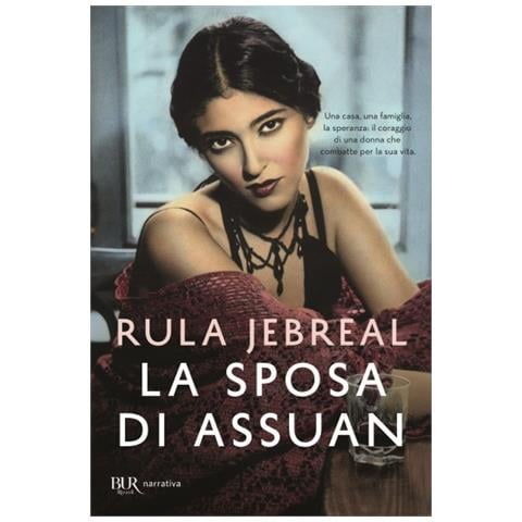 Rula Jebreal - La Sposa Di Assuan - Foto 2