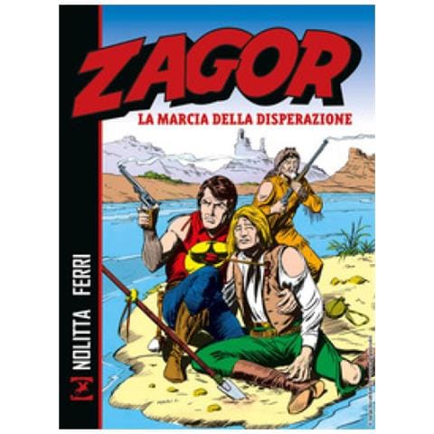 Guido Nolitta - Zagor. La marcia della disperazione. Nuova ediz. - Foto 1