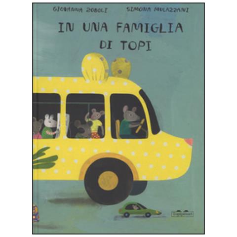 Giovanna Zoboli - In una famiglia di topi - Foto 2