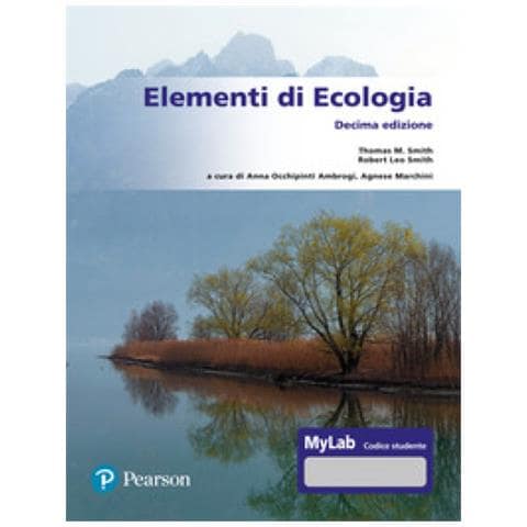 Thomas M. Smith - Elementi di ecologia. Ediz. MyLab. Con Contenuto digitale per accesso online - Foto 1
