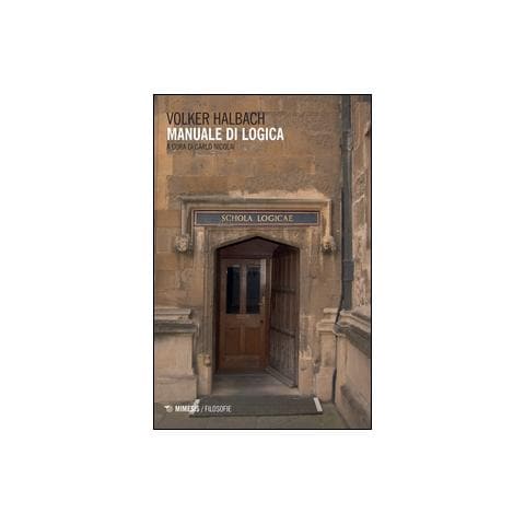 Volker Halbach - Manuale di logica - Foto 2