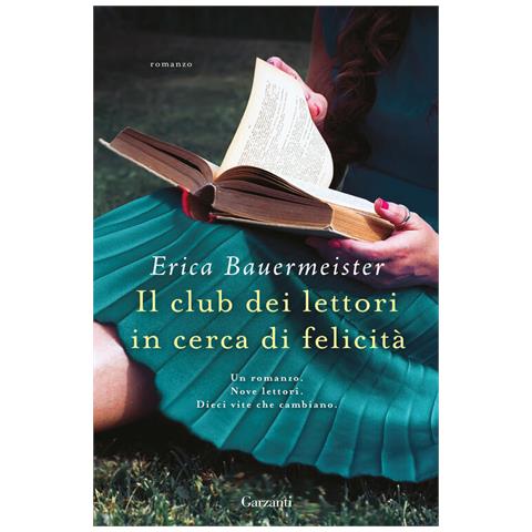 Erica Bauermeister - Il Club Dei Lettori In Cerca Di Felicità - Foto 2