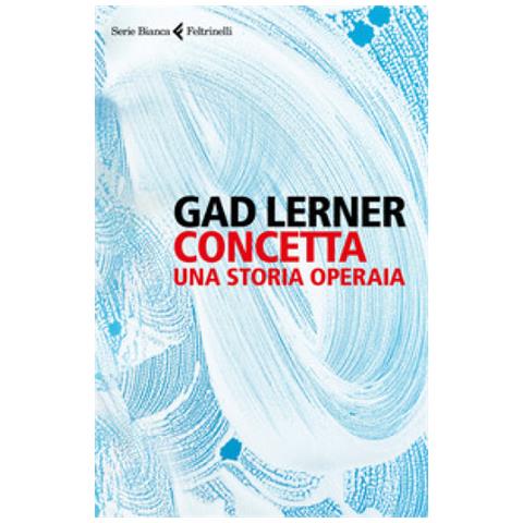 Gad Lerner - Concetta  - Foto 2