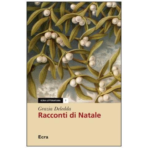 Grazia Deledda - Racconti Di Natale - Foto 1
