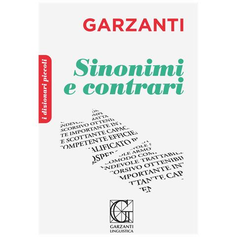 Il Piccolo Dizionario Dei Sinonimi E Contrari - Foto 2