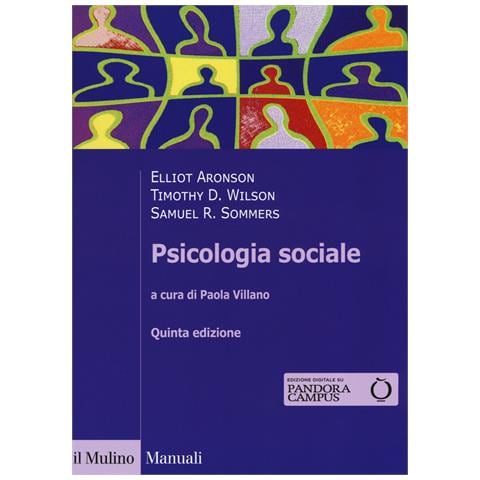 Elliot Aronson - Psicologia sociale. Con Contenuto digitale per accesso online - Foto 1