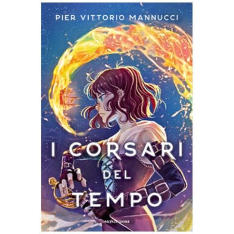 Pier Vittorio Mannucci - I Corsari Del Tempo - Foto 1