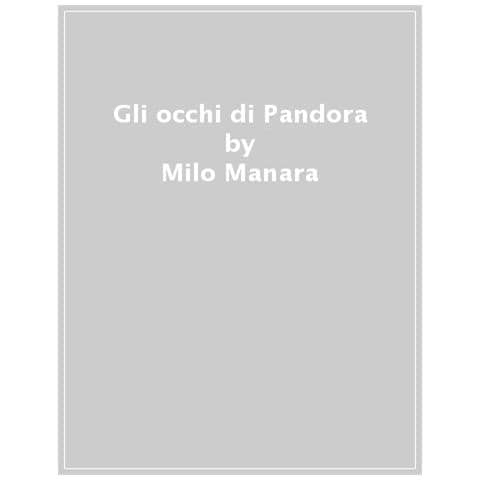 Milo Manara - Gli occhi di Pandora - Foto 1